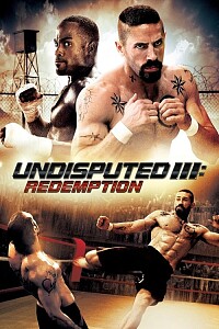 Poster: Undisputed III: Redemption