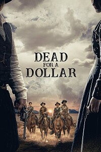 海报: Dead for a Dollar