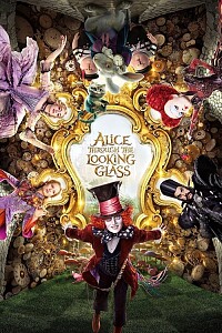 Poster: Alice Through the Looking Glass