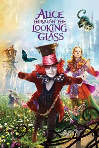 Poster: Alice Through the Looking Glass