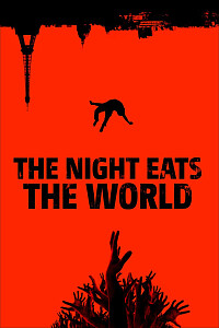 Poster: The Night Eats the World