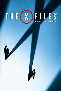 Poster: The X Files: I Want to Believe