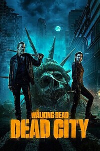 Poster: The Walking Dead: Dead City