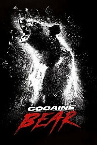Poster: Cocaine Bear