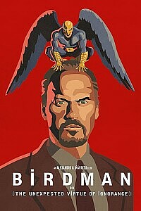Poster: Birdman or (The Unexpected Virtue of Ignorance)