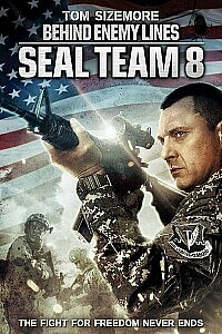 Plakat: Seal Team Eight: Behind Enemy Lines