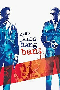 Póster: Kiss Kiss Bang Bang