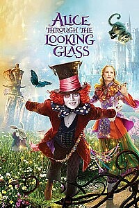 Poster: Alice Through the Looking Glass